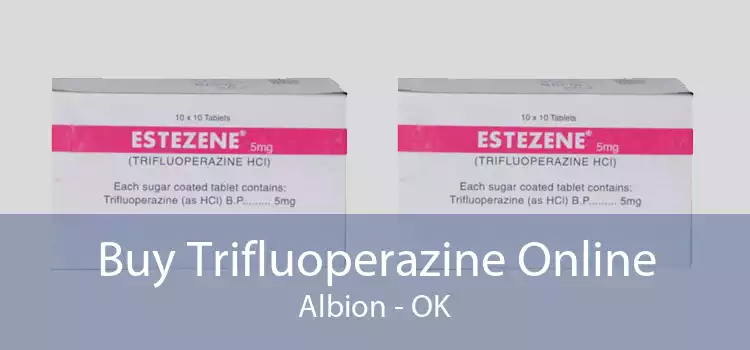 Buy Trifluoperazine Online Albion - OK