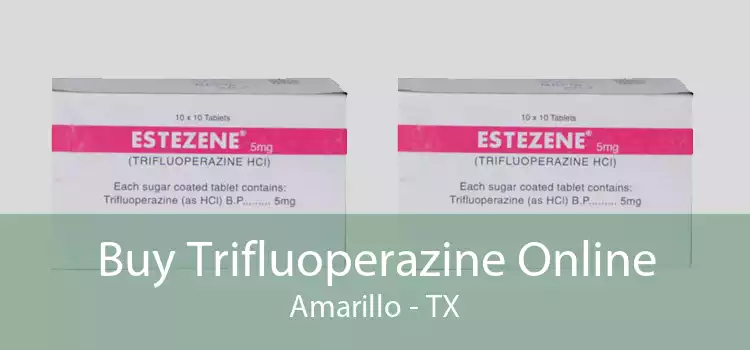Buy Trifluoperazine Online Amarillo - TX
