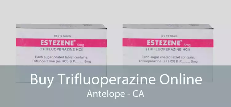 Buy Trifluoperazine Online Antelope - CA