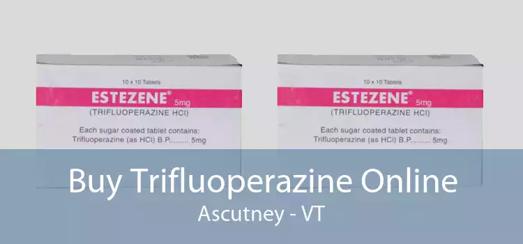 Buy Trifluoperazine Online Ascutney - VT