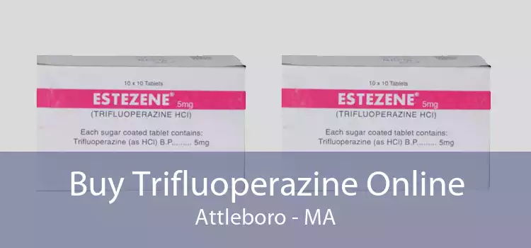 Buy Trifluoperazine Online Attleboro - MA