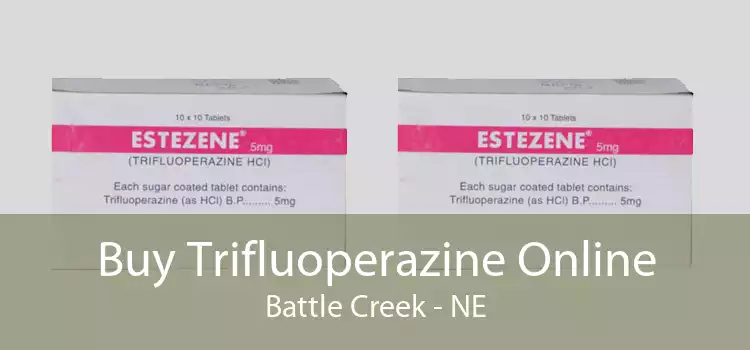 Buy Trifluoperazine Online Battle Creek - NE