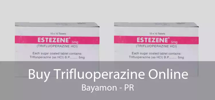 Buy Trifluoperazine Online Bayamon - PR