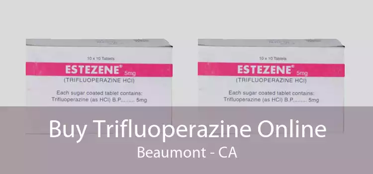 Buy Trifluoperazine Online Beaumont - CA