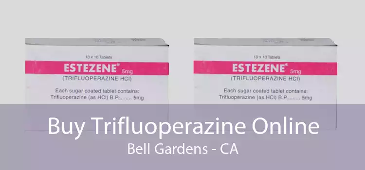 Buy Trifluoperazine Online Bell Gardens - CA