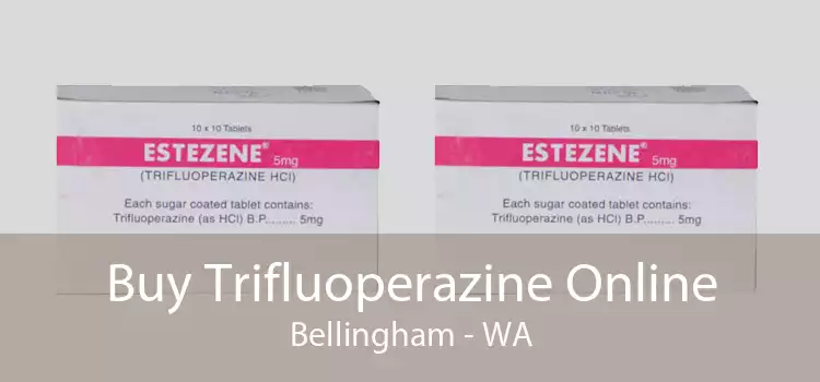 Buy Trifluoperazine Online Bellingham - WA