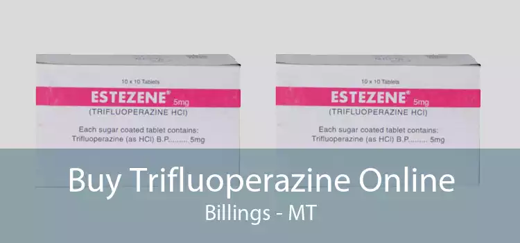 Buy Trifluoperazine Online Billings - MT