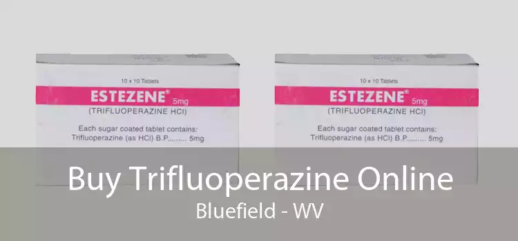 Buy Trifluoperazine Online Bluefield - WV