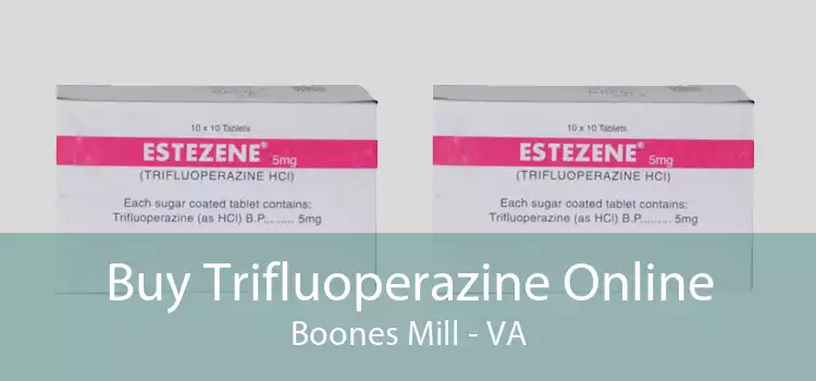 Buy Trifluoperazine Online Boones Mill - VA