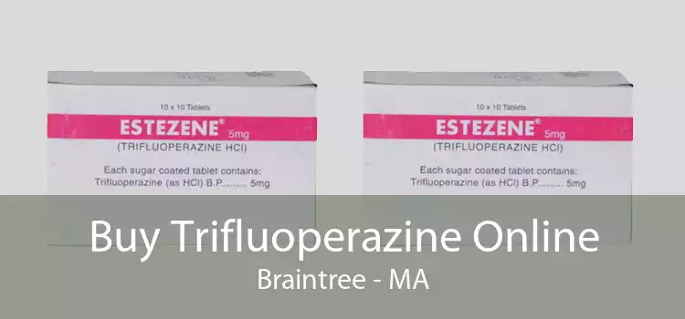 Buy Trifluoperazine Online Braintree - MA