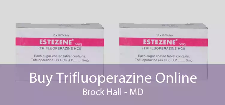 Buy Trifluoperazine Online Brock Hall - MD