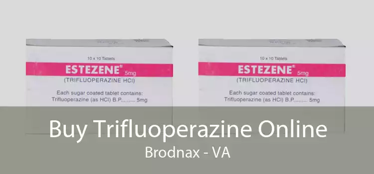 Buy Trifluoperazine Online Brodnax - VA