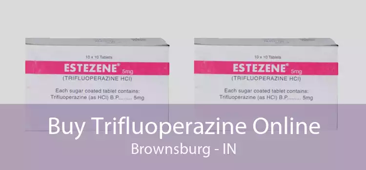 Buy Trifluoperazine Online Brownsburg - IN