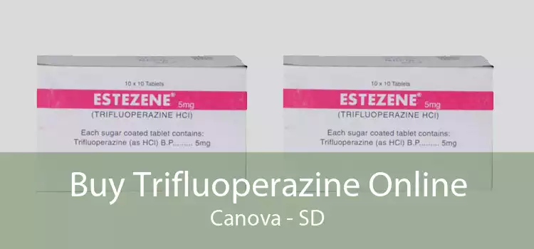 Buy Trifluoperazine Online Canova - SD