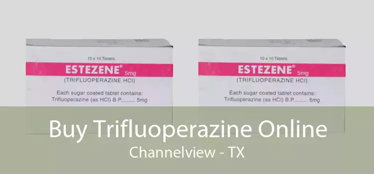 Buy Trifluoperazine Online Channelview - TX