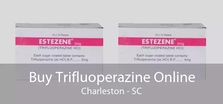 Buy Trifluoperazine Online Charleston - SC