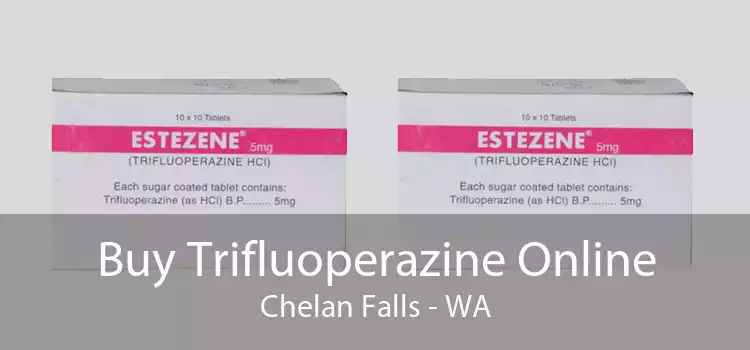 Buy Trifluoperazine Online Chelan Falls - WA