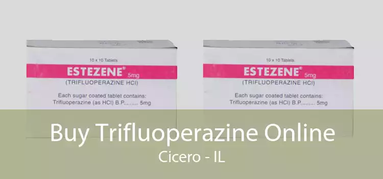 Buy Trifluoperazine Online Cicero - IL