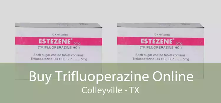 Buy Trifluoperazine Online Colleyville - TX