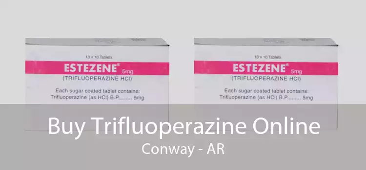 Buy Trifluoperazine Online Conway - AR