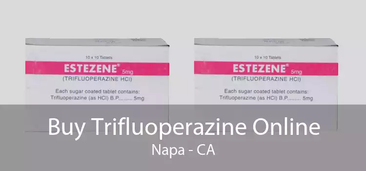 Buy Trifluoperazine Online Napa - CA